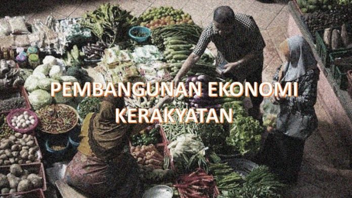 Pembangunan Ekonomi Kerakyatan
